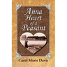 Anna Heart of a Peasant