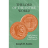 The Lord of the Entire World: Lord Jesus, a Challenge to Lord Caesar?