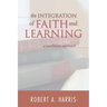 The Integration of Faith and Learning