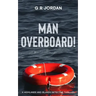 Man Overboard!: A Highlands and Islands Detective Thriller