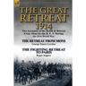 The Great Retreat, 1914: Two Accounts of the Battle & Retreat from Mons by the B. E. F. During the First World War-The Retreat from Mons by Geo