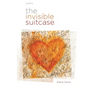 The Invisible Suitcase