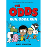 The Odds: Run, Odds, Run: A Graphic Novel