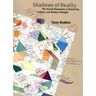 Shadows of Reality: The Fourth Dimension in Relativity, Cubism, and Modern Thought