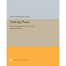 Making Peace: The Reconstruction of Gender in Interwar Britain