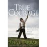 True Courage: Emboldened by God in a Disheartening World