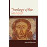 Theology of the Manifest: Christianity without Metaphysics