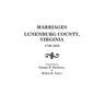 Marriages of Lunenburg County, Virginia, 1746-1853