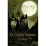 The Carpathian Assignment: The True History of the Apprehension and Death of Dracula Vlad Tepes, Count and Voivode of the Principality of Transylvania