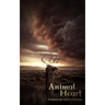 Animal Heart: Stories by Paul Luikart