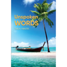 Unspoken Words