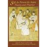 Self as Person in Asian Theory and Practice