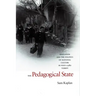The Pedagogical State: Education and the Politics of National Culture in Post-1980 Turkey