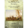 The Passing of the Aborigines: A Lifetime spent among the Natives of Australia