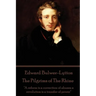 Edward Bulwer-Lytton - The Pilgrims of The Rhine: "A reform is a correction of abuses; a revolution is a transfer of power"