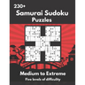 Samurai Sudoku Puzzles: Medium to Extremely Hard Samurai Sudoku Puzzles