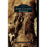 Ashe County Revisited