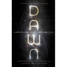 Dawn: A Proton's Tale of All That Came to Be