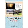 Lemme Tell You a Story: Memoirs of REV. Msgr. Allen J. Roy