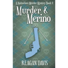 Murder & Merino: A Knitorious Murder Mystery Book 3