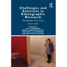 Challenges and Solutions in Ethnographic Research: Ethnography with a Twist