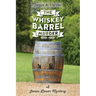 The Whiskey Barrel Murder: A Jonas Lauer Mystery