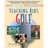 Teaching Kids Golf: A Baffled Parent's Guide