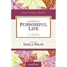 Living a Purposeful Life