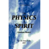 The Physics of Spirit
