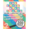 Haystack Wordsearch (LARGE PRINT): Volume 2 - the word search with a brain teasing twist!