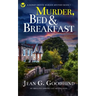 MURDER, BED & BREAKFAST an absolutely gripping cozy mystery novel