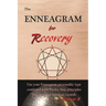The Enneagram for Recovery
