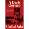 A Dark Corner