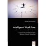 Intelligent Workflow