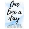 One Line a Day: A Five-Year Memory Book
