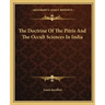 The Doctrine of the Pitris and the Occult Sciences in India