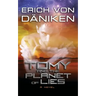 Tomy and the Planet of Lies