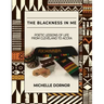The Blackness In Me: Poetic Lessons of Life from Cleveland to Accra: Poetic Lessons of Life from Cleveland to Accra: Poetic Lessons of Life