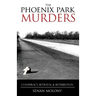 Phoenix Park Murders: Conspiracy, Betrayal & Retribution