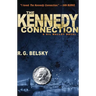 The Kennedy Connection: A Gil Malloy Novel