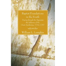 Baptist Foundations in the South