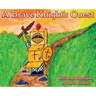 A Brave Knight's Quest