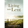 Living into Lent