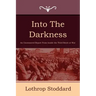Into the Darkness