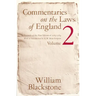 Commentaries on the Laws of England, Volume 2: A Facsimile of the First Edition of 1765-1769
