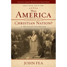 Was America Founded as a Christian Nation? Revised Edition: A Historical Introduction