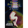 Dr. Freud's Dream Psychology - Psychoanalysis for Beginners