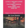 A Fall Cruise Guide to Eastern Canada and New England 2019-20: Volume 2 - New England Ports of Call
