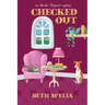 Checked Out: An Amelia Feelgood Mystery