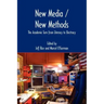 New Media / New Methods: The Academic Turn from Literacy to Electracy